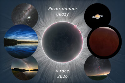 Pozoruhodné a vzácné úkazy v roce 2026